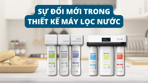 Thiết kế của máy lọc nước đã thay đổi như thế nào trong một thập niên qua ?